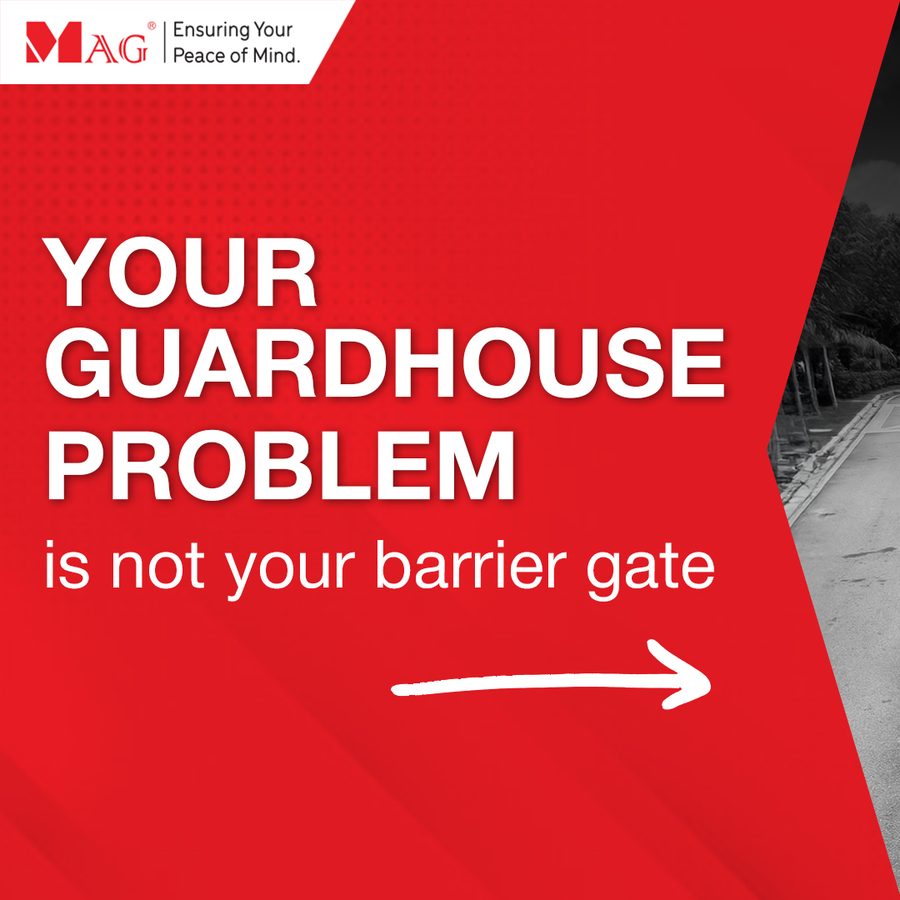 MAG ad: your guardhouse problem is not your barrier gate